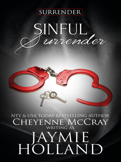 Title details for Sinful Surrender by Jaymie Holland - Available